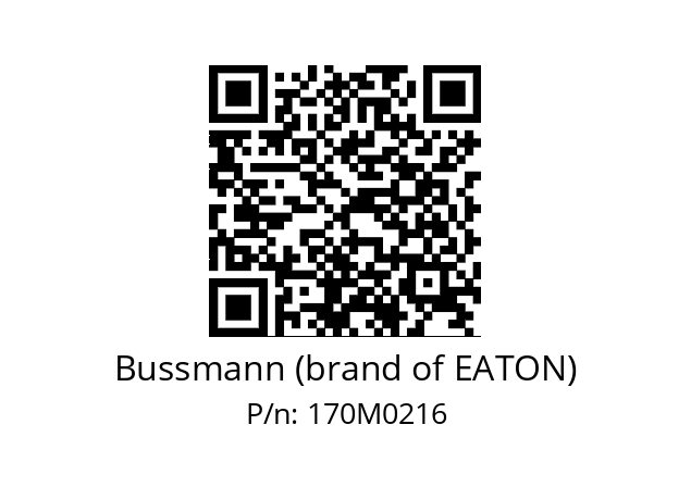   Bussmann (brand of EATON) 170M0216