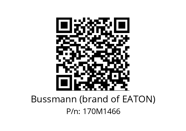   Bussmann (brand of EATON) 170M1466