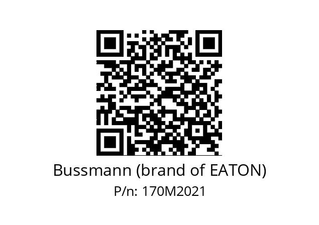   Bussmann (brand of EATON) 170M2021