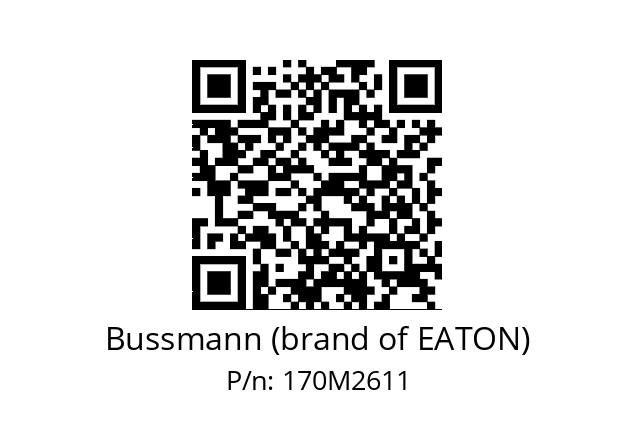   Bussmann (brand of EATON) 170M2611