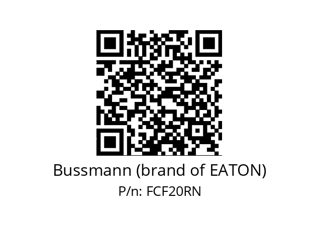   Bussmann (brand of EATON) FCF20RN