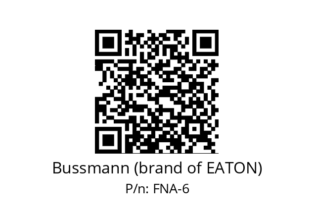   Bussmann (brand of EATON) FNA-6