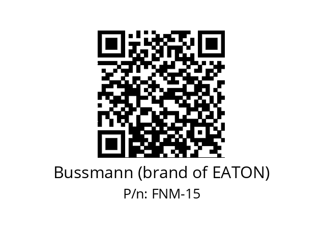   Bussmann (brand of EATON) FNM-15