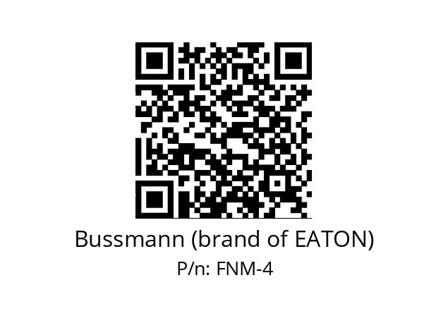   Bussmann (brand of EATON) FNM-4