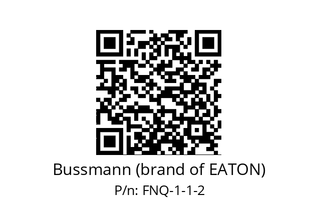   Bussmann (brand of EATON) FNQ-1-1-2