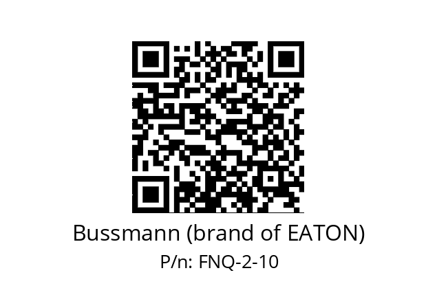   Bussmann (brand of EATON) FNQ-2-10