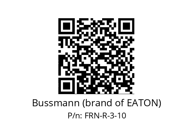   Bussmann (brand of EATON) FRN-R-3-10