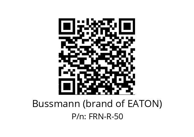   Bussmann (brand of EATON) FRN-R-50