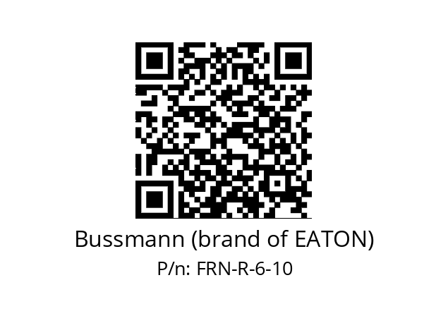   Bussmann (brand of EATON) FRN-R-6-10