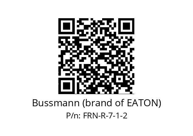   Bussmann (brand of EATON) FRN-R-7-1-2