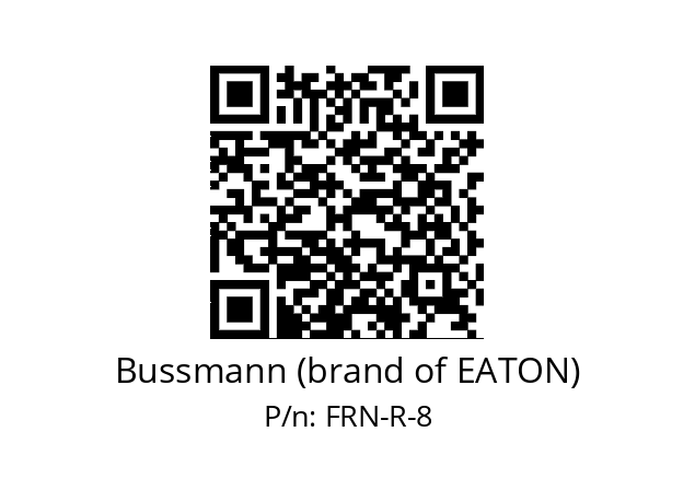   Bussmann (brand of EATON) FRN-R-8