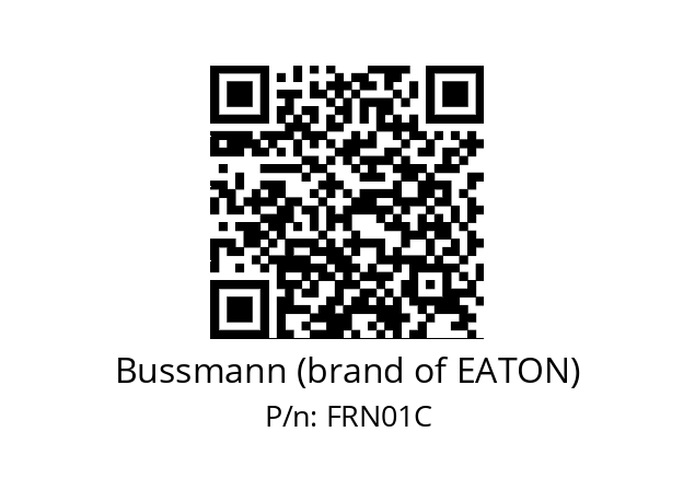   Bussmann (brand of EATON) FRN01C