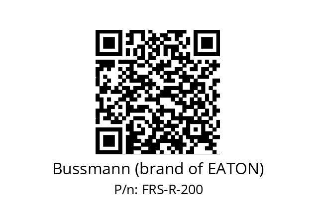   Bussmann (brand of EATON) FRS-R-200