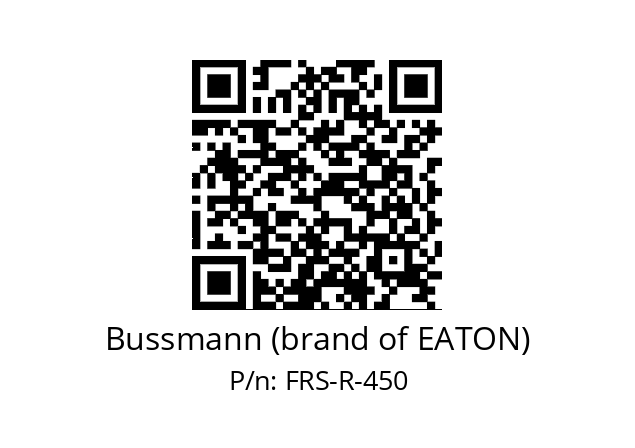   Bussmann (brand of EATON) FRS-R-450