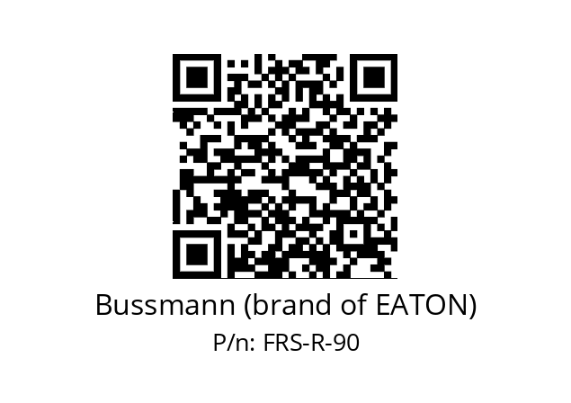   Bussmann (brand of EATON) FRS-R-90