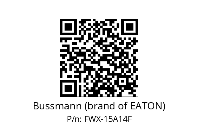   Bussmann (brand of EATON) FWX-15A14F