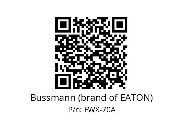   Bussmann (brand of EATON) FWX-70A