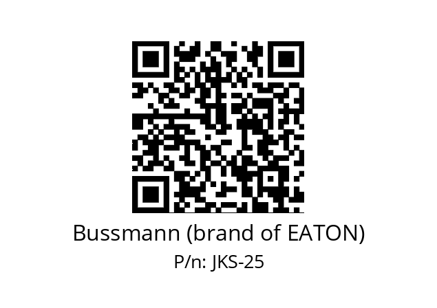   Bussmann (brand of EATON) JKS-25