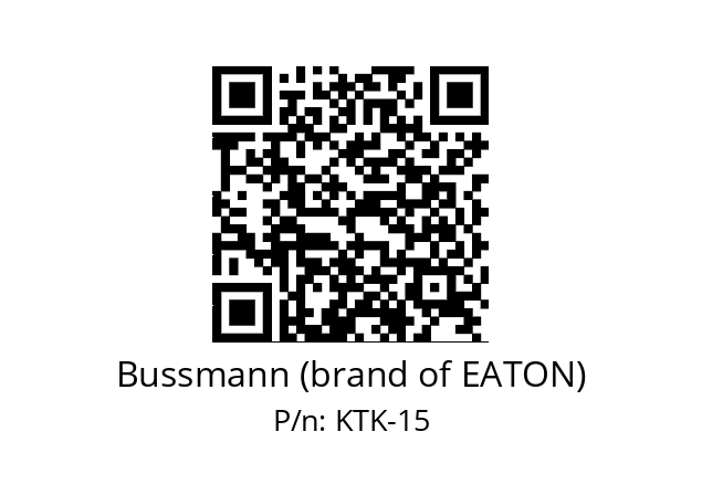   Bussmann (brand of EATON) KTK-15