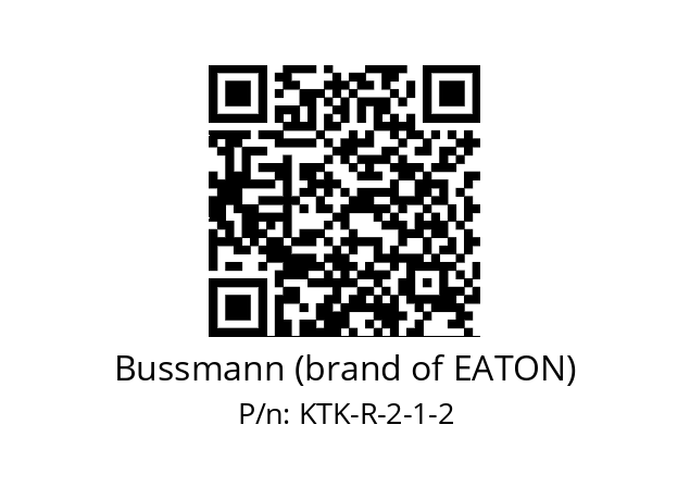   Bussmann (brand of EATON) KTK-R-2-1-2