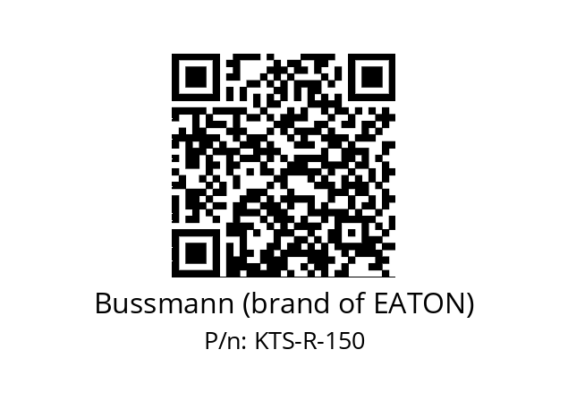   Bussmann (brand of EATON) KTS-R-150