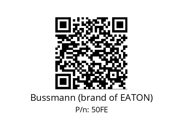   Bussmann (brand of EATON) 50FE