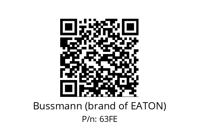   Bussmann (brand of EATON) 63FE