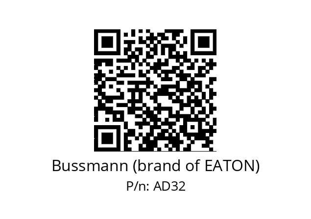   Bussmann (brand of EATON) AD32