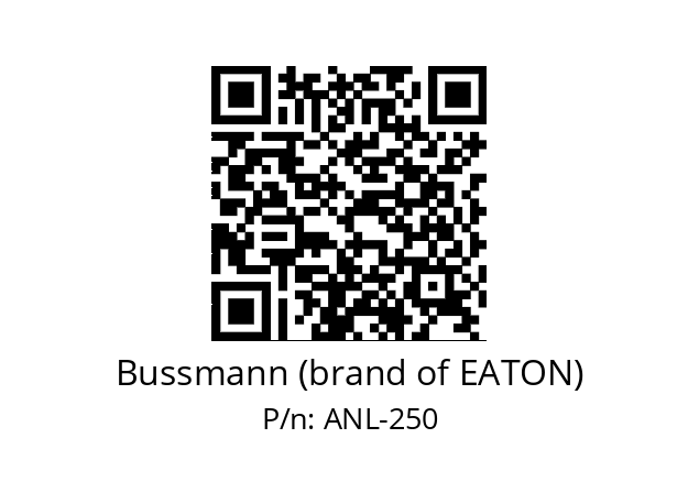   Bussmann (brand of EATON) ANL-250