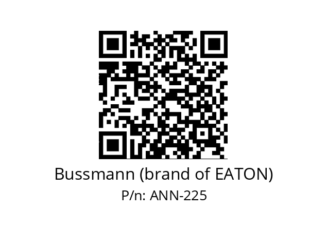   Bussmann (brand of EATON) ANN-225