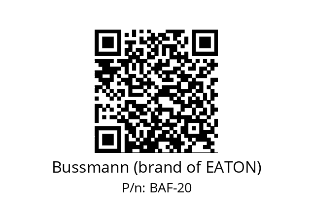   Bussmann (brand of EATON) BAF-20