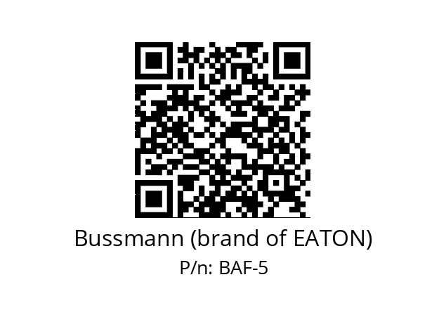   Bussmann (brand of EATON) BAF-5