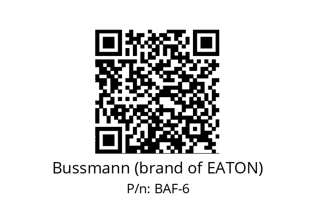   Bussmann (brand of EATON) BAF-6