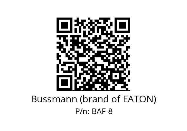   Bussmann (brand of EATON) BAF-8