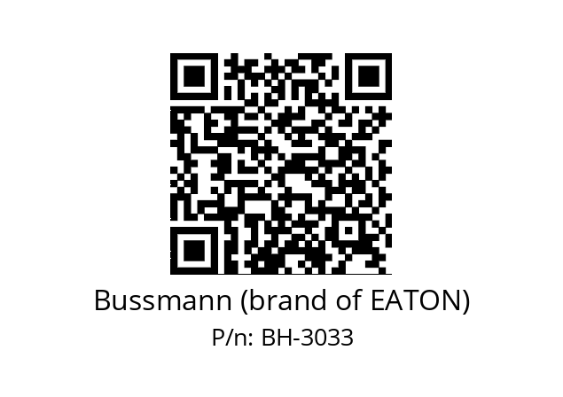   Bussmann (brand of EATON) BH-3033