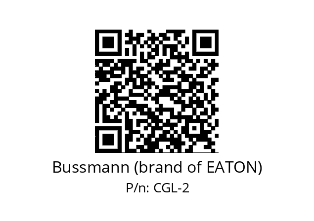   Bussmann (brand of EATON) CGL-2