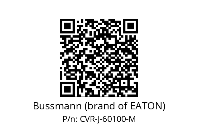   Bussmann (brand of EATON) CVR-J-60100-M