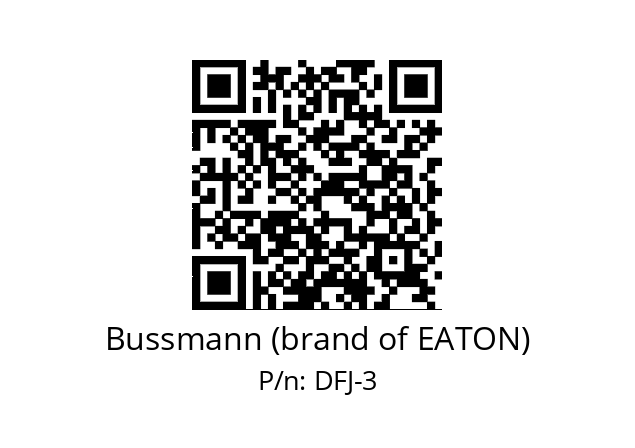   Bussmann (brand of EATON) DFJ-3