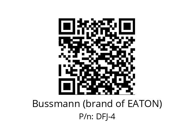   Bussmann (brand of EATON) DFJ-4