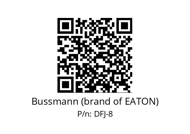   Bussmann (brand of EATON) DFJ-8