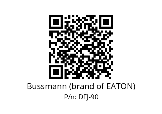   Bussmann (brand of EATON) DFJ-90