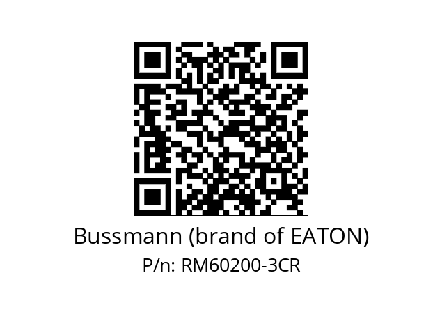   Bussmann (brand of EATON) RM60200-3CR