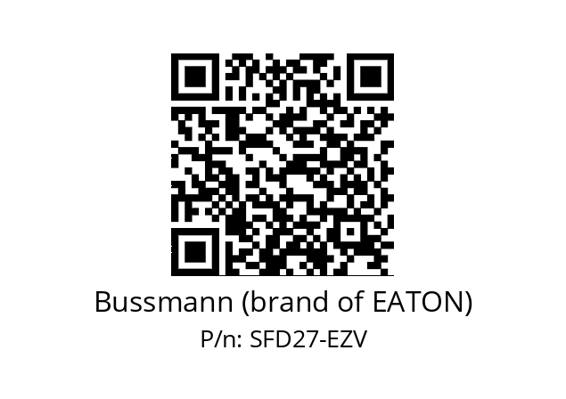   Bussmann (brand of EATON) SFD27-EZV