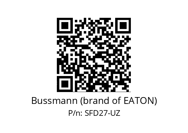   Bussmann (brand of EATON) SFD27-UZ