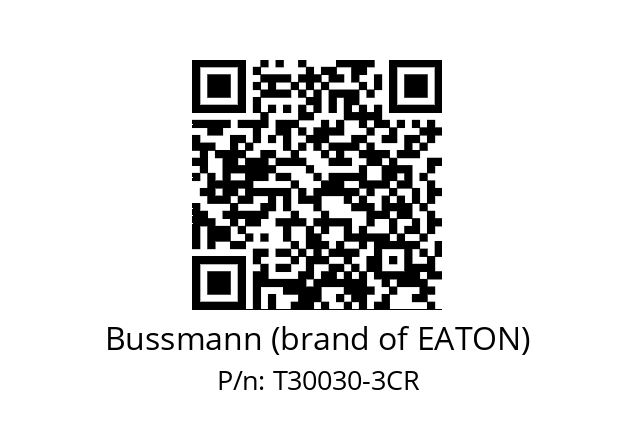   Bussmann (brand of EATON) T30030-3CR