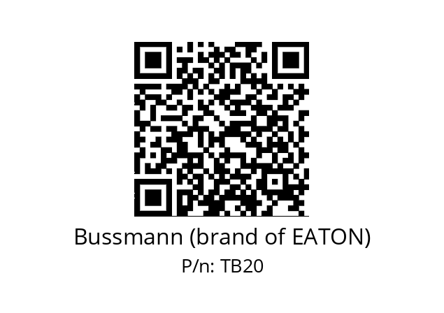   Bussmann (brand of EATON) TB20