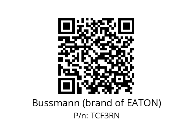   Bussmann (brand of EATON) TCF3RN