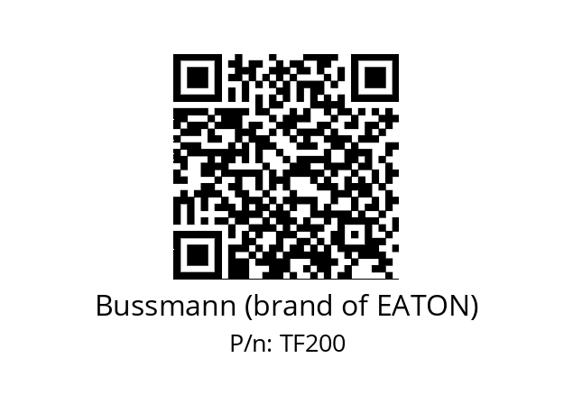   Bussmann (brand of EATON) TF200