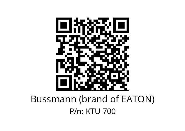   Bussmann (brand of EATON) KTU-700