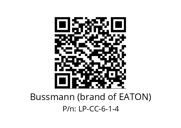   Bussmann (brand of EATON) LP-CC-6-1-4